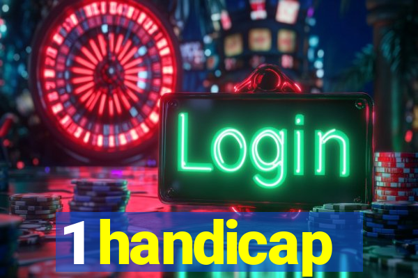 1 handicap